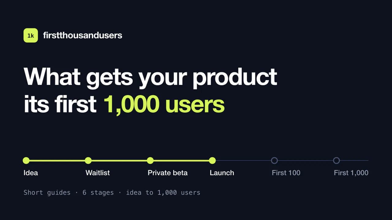 First 1,000 Users product screenshot 1
